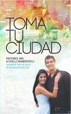 Toma Tu Ciudad (eBook, ePUB)