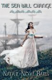 The Sea Will Change (eBook, ePUB)