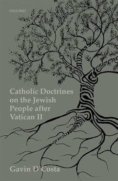 Catholic Doctrines on the Jewish People after Vatican II (eBook, ePUB) - D'Costa, Gavin