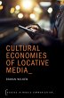 Cultural Economies of Locative Media... - Bild 1