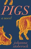 Pigs (eBook, ePUB) Pigs (eBook, ePUB)
