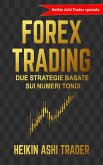 Trading Forex: Due strategie basate sui numeri tondi (eBook, ePUB)