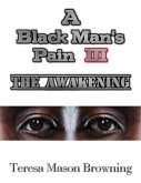 A Black Man's Pain III (eBook, ePUB)
