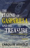 The Legend of Gasparilla and His Treasure (Matthew Connor Adventure Series, #3) (eBook, ePUB)