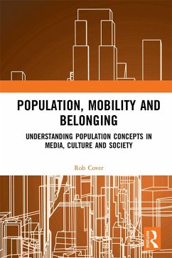 Population, Mobility and Belonging (eBook, PDF) - Cover, Rob
