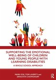 Supporting the Emotional Well-being of Children and Young People with Learning Disabilities (eBook, ePUB)