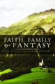 Faith, Family and Fantasy (eBook, ePUB)
