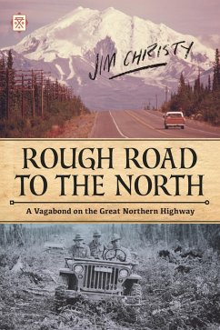 Rough Road to the North (eBook, ePUB) - Christy, Jim