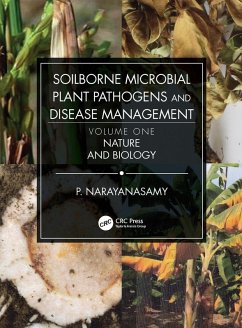 Cover Soilborne Microbial Plant Pathogens and Disease Management, Volume One (eBook, PDF)