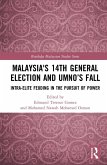 Malaysia's 14th General Election and UMNO's Fall (eBook, PDF)