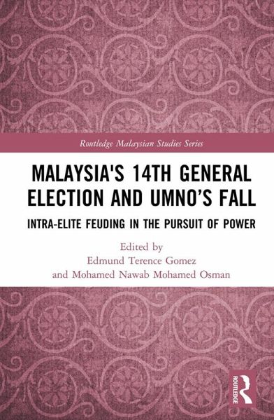 Malaysia's 14th General Election and UMNO's Fall (eBook, PDF) Malaysia's 14th General Election and UMNO's Fall (eBook, PDF)