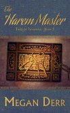 The Harem Master (Tales of Tavamara, #3) (eBook, ePUB)