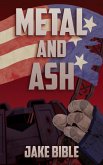 Metal and Ash (The Apex Trilogy, #3) (eBook, ePUB)