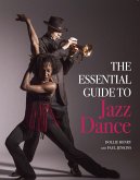 The Essential Guide to Jazz Dance (eBook, ePUB)