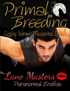 Cover Primal Breeding: Sizzling Werewolf/Paranormal Erotica (eBook, ePUB)