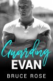 Guarding Evan (eBook, ePUB)