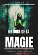 Histoire de la Magie (eBook, ePUB) - Bild 1