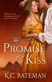 The Promise Of A Kiss (eBook, ePUB) The Promise Of A Kiss (eBook, ePUB)