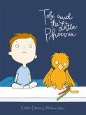 Tobi and the Little Phoenix (eBook, ePUB)
