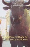 La meilleure méthode de succès en Bourse (eBook, ePUB)