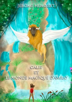 Calie et le monde magique d'Amilo (eBook, ePUB)