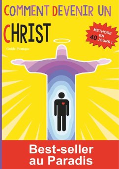 Comment devenir un Christ (eBook, ePUB)