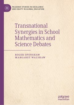 Transnational Synergies in School Mathematics and Science Debates (eBook, PDF) - Openshaw, Roger; Walshaw, Margaret