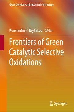 Frontiers of Green Catalytic Selective Oxidations (eBook, PDF)