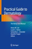 Practical Guide to Dermatology (eBook, PDF)