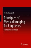 Principles of Medical Imaging for Engineers (eBook, PDF)