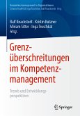 Grenzüberschreitungen im Kompetenzmanagement (eBook, PDF)