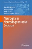Neuroglia in Neurodegenerative Diseases (eBook, PDF)