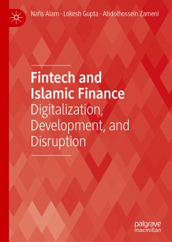 Fintech and Islamic Finance (eBook, PDF) - Alam, Nafis; Gupta, Lokesh; Zameni, Abdolhossein