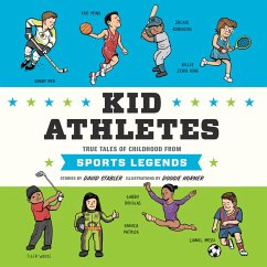 Kid Athletes - Kid Legends - True Tales of Childhood from Sports Legends, Book 2 (Unabridged) (MP3-Download) - Stabler, David