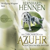 Der träumende Krieger / Die Chroniken von Azuhr Bd.3 (MP3-Download)