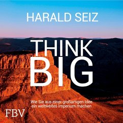 Think Big (MP3-Download) - Seiz, Harald