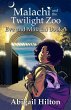 Malachi and the Twilight Zoo (Eve and... - Bild 1