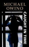 Caught in time (eBook, ePUB)