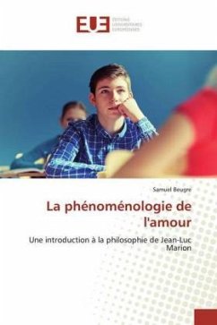La phénoménologie de l'amour - Beugré, Samuel