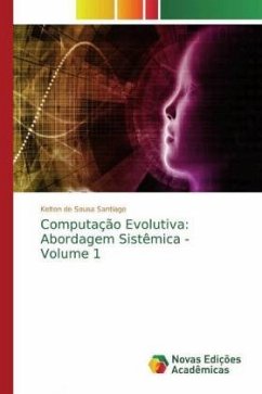 Computação Evolutiva: Abordagem Sistêmica - Volume 1