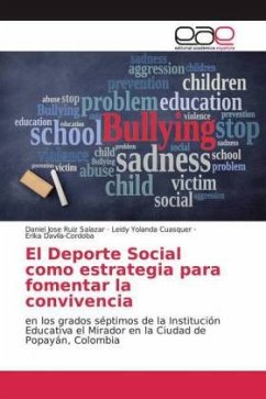 El Deporte Social como estrategia para fomentar la convivencia - Ruiz Salazar, Daniel Jose;Cuasquer, Leidy Yolanda;Davila-Cordoba, Erika