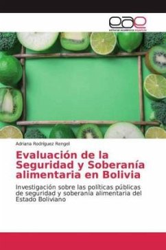 Evaluación de la Seguridad y Soberanía alimentaria en Bolivia - Rodríguez Rengel, Adriana