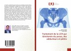 Traitement de la LCH par ténotomie du psoas, des adducteurs et plâtre