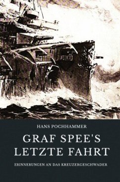 Graf Spee's letzte Fahrt - Pochhammer, Hans