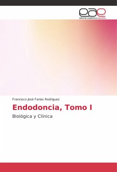 Endodoncia, Tomo I