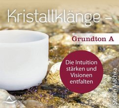 Kristallklänge - Grundton A