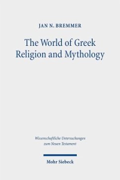 The World of Greek Religion and Mythology - Bremmer, Jan N.