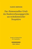 Das 'Homosexuellen-Urteil' des Bundesverfassungsgerichts aus rechtshistorischer Perspektive