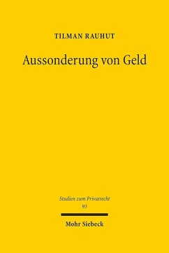 Aussonderung von Geld - Rauhut, Tilman