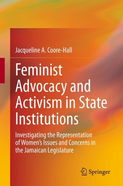Feminist Advocacy and Activism in State Institutions - Coore-Hall, Jacqueline A.